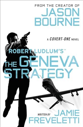 Amazon.com: Robert Ludlum's (TM) The Geneva Strategy (Covert-One