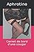 Carnet de bord d'une cougar (French Edition) by Aphrotine, Mikael Ferreira