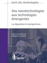 Des nanotechnologies aux technologies émergentes