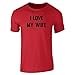 I Love (When) My Wife (Gets Me A Beer) Short Sleeve T-Shirt by Pop Threads