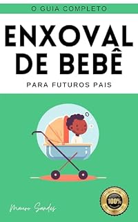 Livro Enxoval de Bebê: Para Futuros Pais
