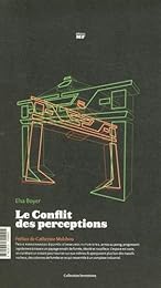 Le  conflit des perceptions