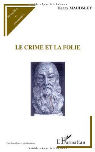 Le  crime et la folie