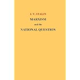 Marxism and the National Question