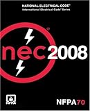 National Electrical Code 2008 (National Fire Protection Association National Electrical Code)