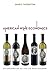 American Wine Economics: An Exploration of the U.S. Wine Industry by