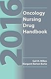 2016 Oncology Nursing Drug Handbook