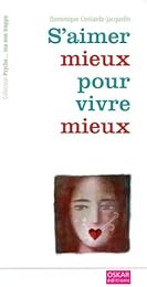 S'aimer mieux, pour vivre mieux