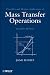 Principles and Modern Applications of Mass Transfer Operations