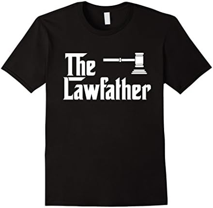 Mens The Law Father Funny Lawyer Attorney T-Shirt Gift Large Black