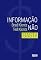 Livro Informação não basta