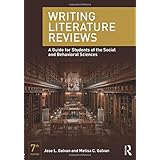 Writing Literature Reviews: A Guide for Students of the Social and Behavioral Sciences