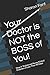 Your Doctor is NOT the BOSS of You!: How A Registered Nurse Kicked Diabetes In Less Than 90 Days by Sharon Fant