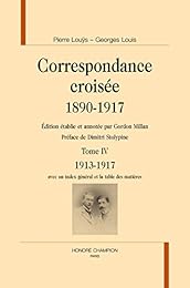 Correspondance croisée, 1890-1917
