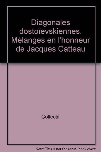 Diagonales dostoïevskiennes