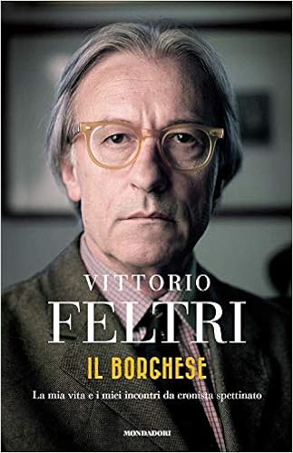 Vittorio Feltri - Il borghese (2018)