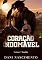 Livro CORAÇÃO INDOMÁVEL (Cowboys Rendidos Livro 1)