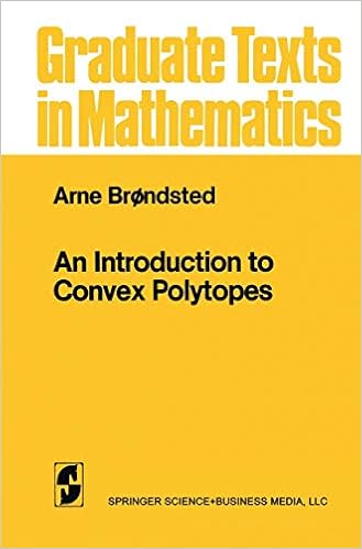 An Introduction To Convex Polytopes Graduate Texts In Mathematics 90 Brondsted Arne 9781461270232 Amazon Com Books
