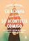 Livro Eu achava que isso só acontecia comigo: Como combater a cultura da vergonha e recuperar o poder e a coragem