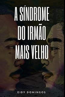 Livro A Síndrome Do Irmão Mais Velho