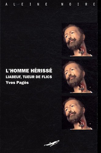 L' homme hérissé