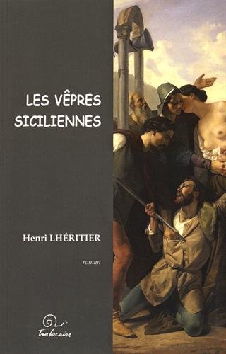Les  vêpres siciliennes