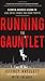 Running the Gauntlet:  Essential Business Lessons to Lead, Drive Change, and Grow Profits - Book by Jeffrey Hayzlett