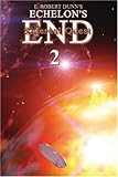 Echelon's End: Book 2: Sidereal Quest by