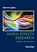 Media Effects Research: A Basic Overview (Mass Communication and Journalism)