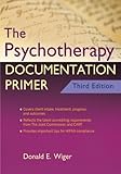 The Psychotherapy Documentation Primer