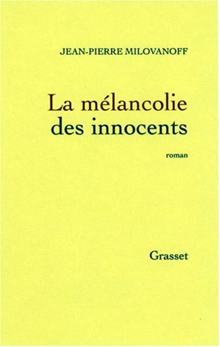 La  mélancolie des innocents