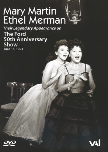 Mary Martin And Ethel Merman: The Ford 50th Anniversary Show [DVD]