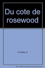 Du côté de Rosewood