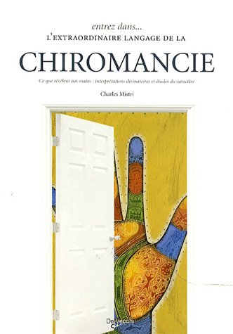 Entrez dans l'extraordinaire langage de la chiromancie