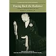 Tracing Back the Radiance: Chinul's Korean Way of Zen (Kuroda Classics in East Asian Buddhism, 2)