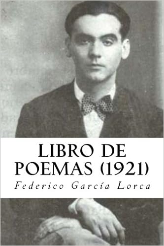 Libro De Poemas 1921 Spanish Edition Lorca Federico Garcia Jonson Will 9781503048201 Amazon Com Books