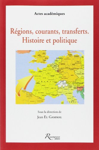 Régions, courants, transferts