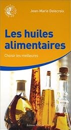 Les  huiles alimentaires