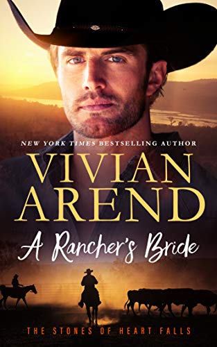 B.o.o.k A Rancher's Bride (The Stones of Heart Falls Book 3) WORD