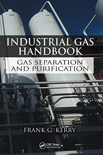 Fundamentals of Natural Gas Processing: Kidnay, Arthur J., Kidnay