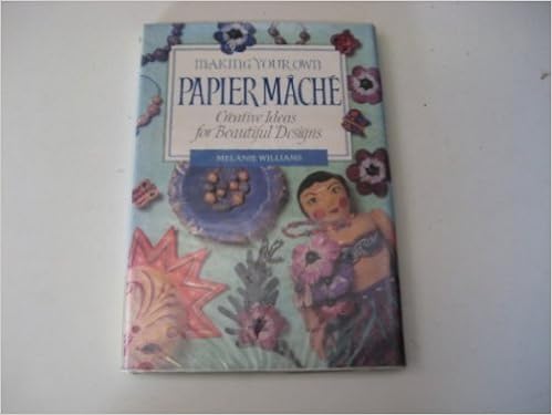 Making Your Own Papier Mache Creative Ideas For Beautiful - 