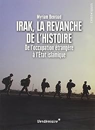 Irak, la revanche de l'histoire