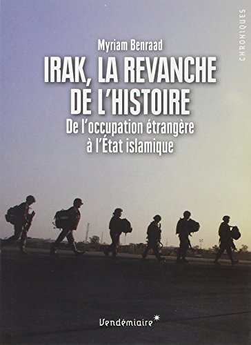Irak, la revanche de l'histoire