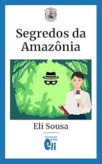 Livro Aventuras no Brasil: Segredos da Amazônia (Easy Brazilian Portuguese Readers)