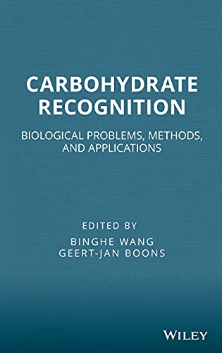 Carbohydrate Recognition: Biological Problems, Methods, and Applications