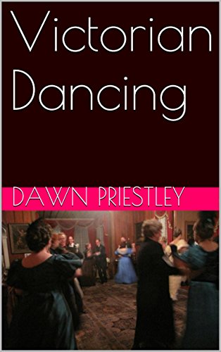 Victorian Dancing (Victorian recipes Book 12)