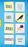Tous nos jours parfaits (Pôle fiction t. 111) (French Edition) by 