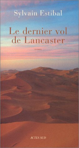 Le  dernier vol de Lancaster
