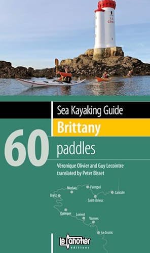 Download Sea Kayaking Guide Brittany: 60 Paddles PDF