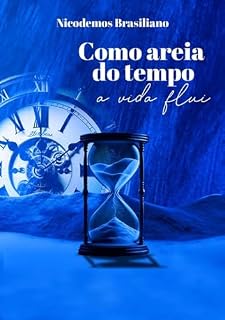 Livro Como Areia Do Tempo